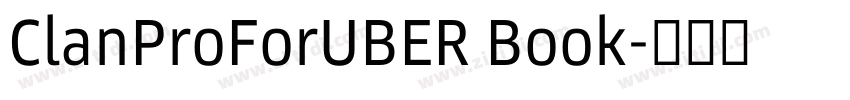 ClanProForUBER Book字体转换 ClanProForUBER Book字体转换